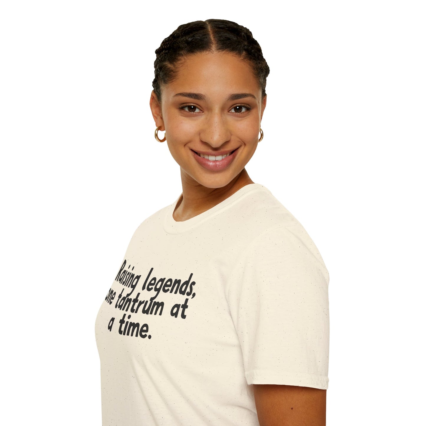 Raising legends, one tantrum at a time T-Shirt