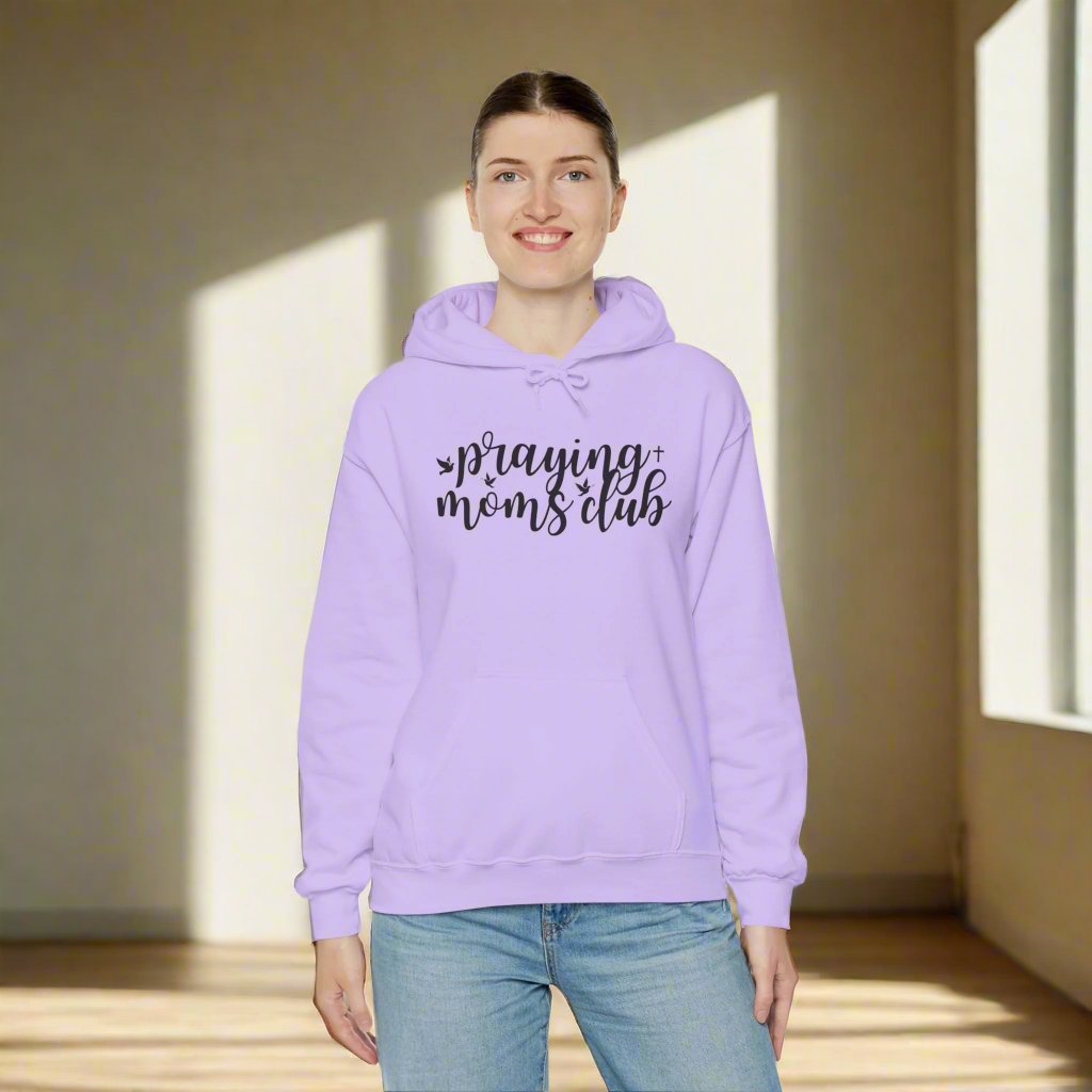 Praying Moms Club Hooded Sweatshirt