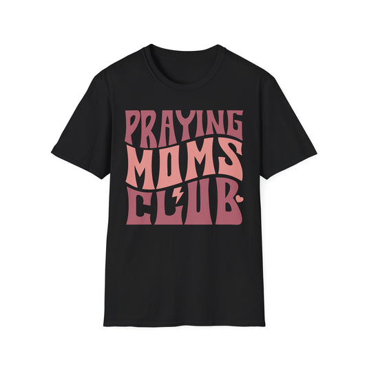 Praying Moms Club T-Shirt