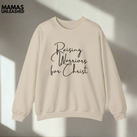 Raising Warriors For Christ Sweatshirt